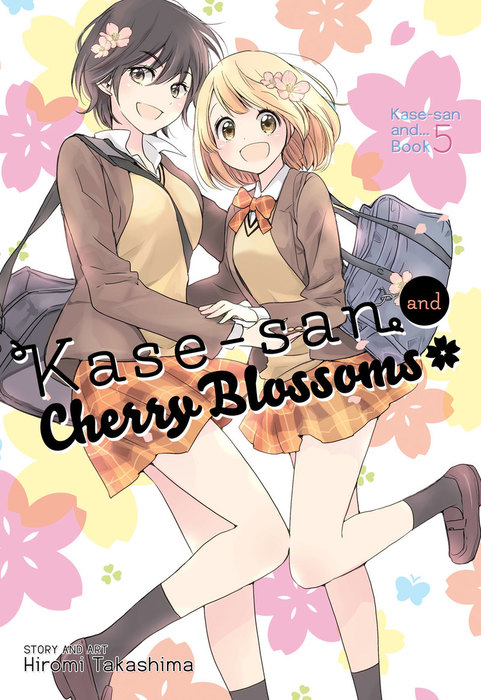 Kase San And Cherry Blossoms Kase San Series Manga Bookwalker