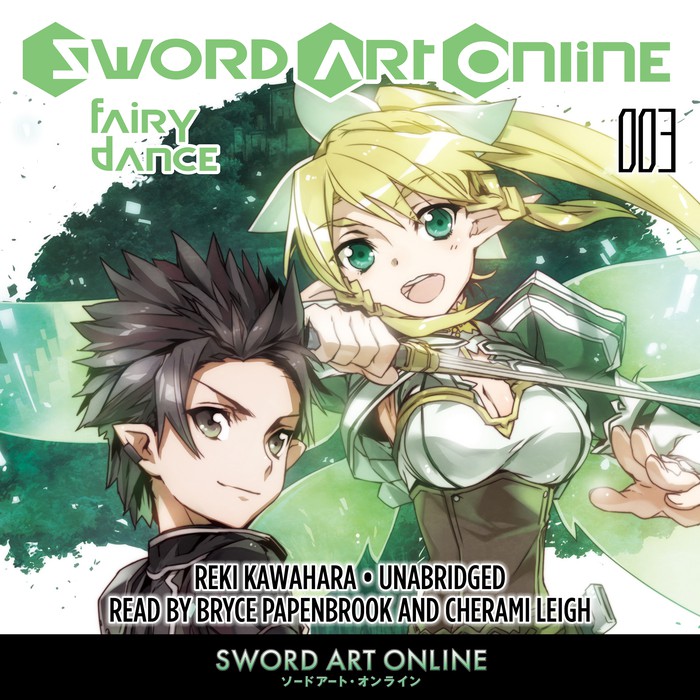 AUDIOBOOK] Sword Art Online 3: Fairy Dance - Audiobook - BOOK☆WALKER