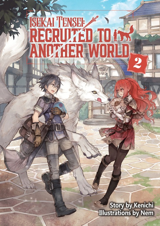 Isekai Tensei Recruited to Another World (Light Novels) Sort by