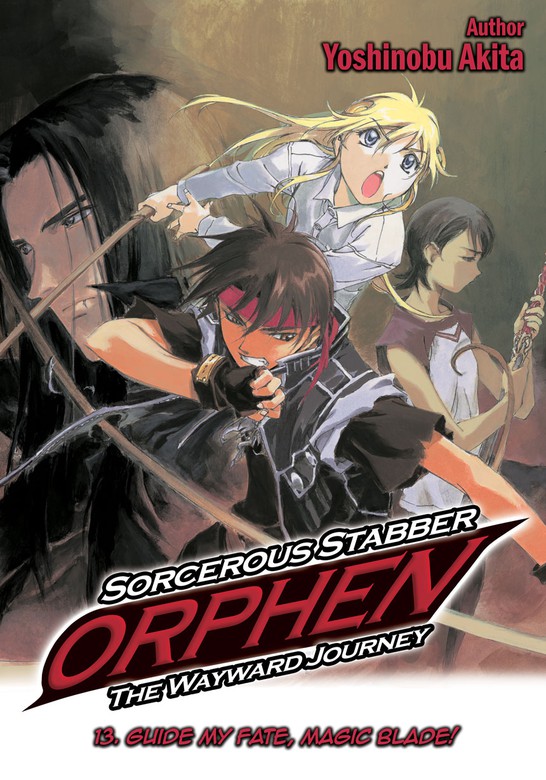 Sorcerous Stabber Orphen: The Wayward Journey Volume 19 by Yoshinobu Akita,  Yuuya Kusaka, eBook