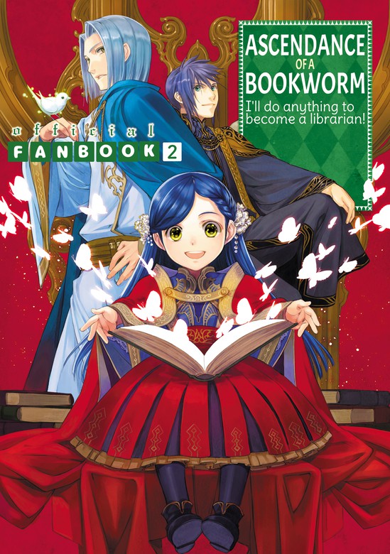 Ascendance of a Bookworm: Part 3 Volume 2 (Honzuki no Gekokujou) - Light  Novels - BOOK☆WALKER