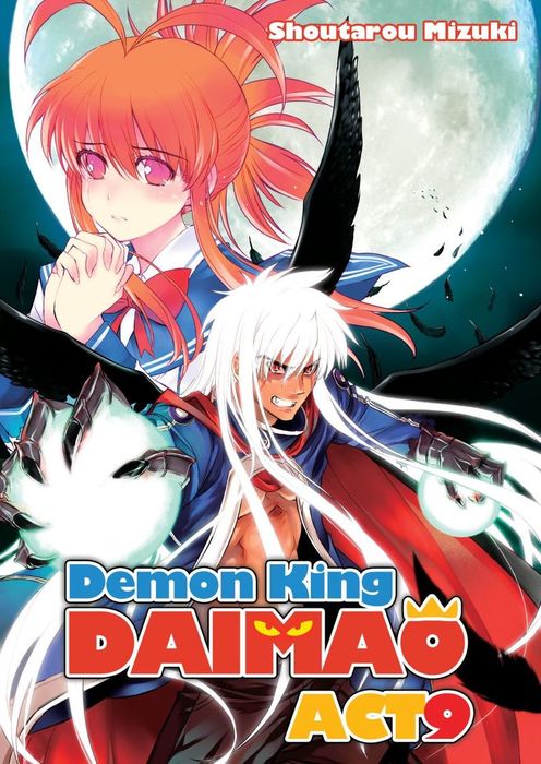 Demon King Daimaou: Volume 8 (Ichiban Ushiro no Daimaou) - Light