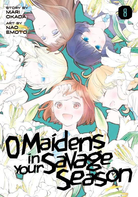 Araburu Kisetsu no Otome-domo yo 1- 8 manga comic set Maidens Savage Season