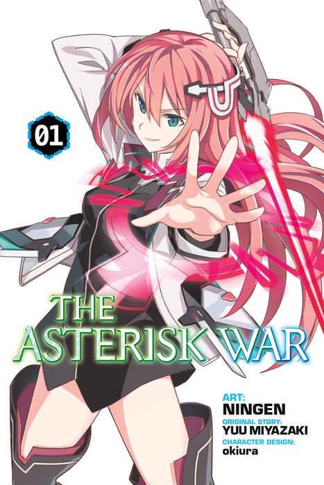 The Asterisk War, Vol. 1 (light novel) (Gakusen Toshi Asterisk) - Light  Novels - BOOK☆WALKER