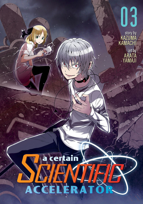 A Certain Scientific Accelerator(Toaru Kagaku no Accelerator) vol.1