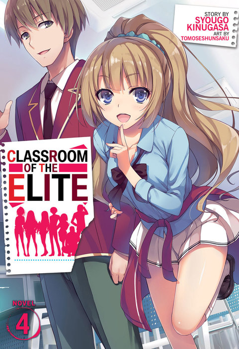 Classroom of the Elite Vol. 3 (Youkoso Jitsuryoku Shijou Shugi no  Kyoushitsu e) - Light Novels - BOOK☆WALKER