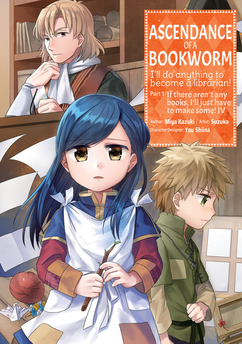 Ascendance of a Bookworm: Part 5 Volume 4 (Honzuki no Gekokujou) - Light  Novels - BOOK☆WALKER