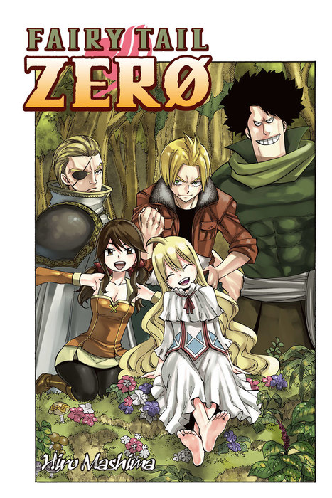 ｆａｉｒｙ ｔａｉｌ ｚｅｒｏ マンガ 漫画 電子書籍無料試し読み まとめ買いならbook Walker