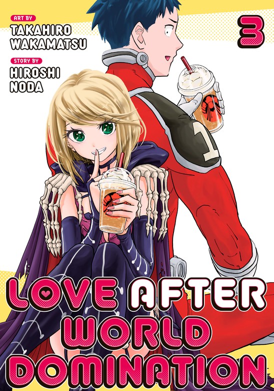 Love After World Domination 3 - Manga (latest volume) - BOOK☆WALKER
