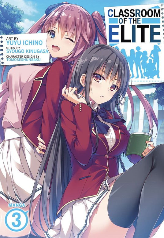 Classroom of the Elite Vol. 3 (Youkoso Jitsuryoku Shijou Shugi no  Kyoushitsu e) - Light Novels - BOOK☆WALKER