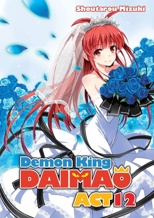 Demon King Daimaou: Volume 3 (Ichiban Ushiro no Daimaou) - Light Novels -  BOOK☆WALKER