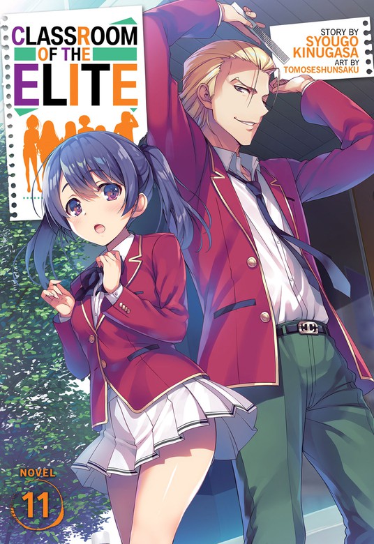 Classroom of the Elite Vol. 3 (Youkoso Jitsuryoku Shijou Shugi no  Kyoushitsu e) - Light Novels - BOOK☆WALKER