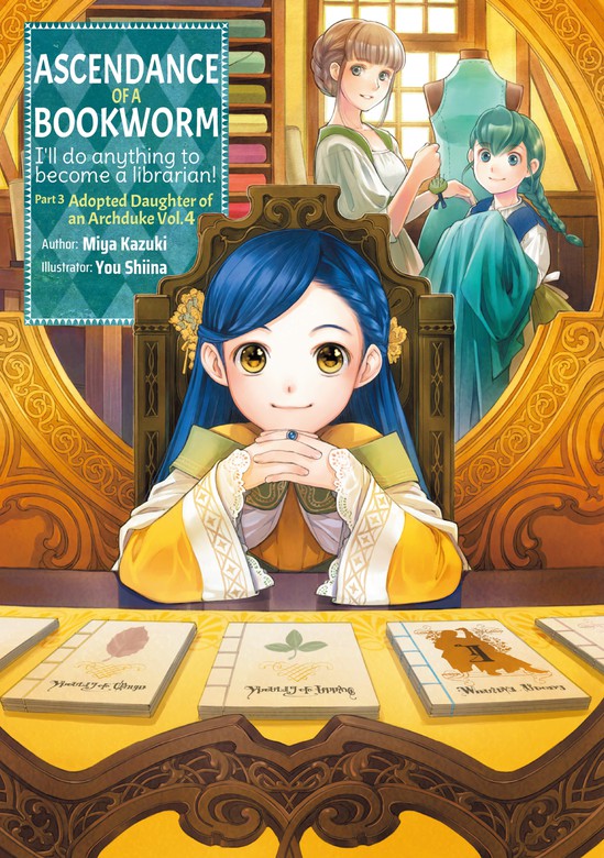 Mangas and Light Novels — Honzuki no Gekokujou / Ascendance of a Bookworm