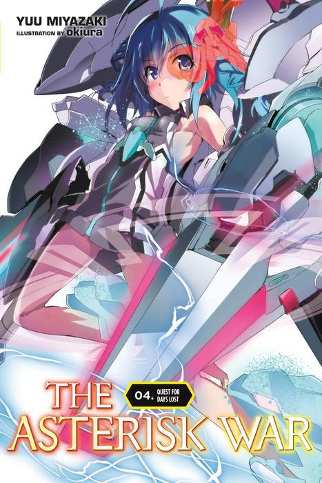 The Asterisk War, Vol. 1 (light novel) (Gakusen Toshi Asterisk) - Light  Novels - BOOK☆WALKER