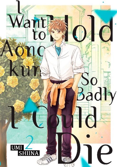 I Want To Hold Aono-kun So Badly I Could Die Volume 2 (Aono-kun ni
