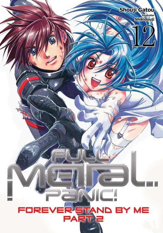 Full Metal Volume 12 (Full Metal Panic!) - Light Novels (latest volume) - BOOK☆WALKER