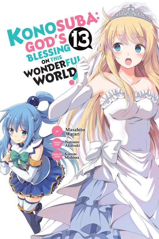 Konosuba: God's Blessing on This Wonderful World!, Vol. 3 (Light Novel):  You're Being Summoned, Darkness