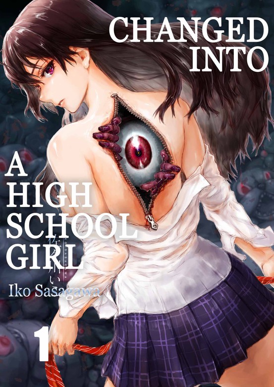 553px x 780px - Changed Into A High School Girl 1 - Manga - BOOKâ˜†WALKER