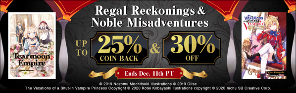 Regal Reckonings & Noble Misadventures