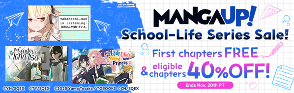 MangaUP! School-Life Series Sale!