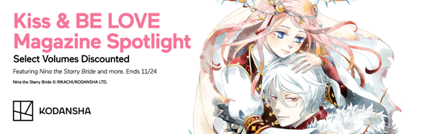 Kodansha Promotion: Kiss & BE LOVE Magazine Spotlight