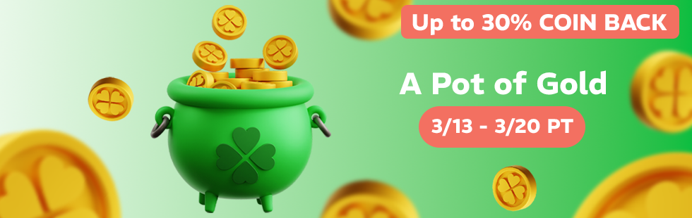 A Pot of Gold - St. Patrick’s Day Coin Promotion