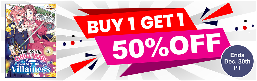 Buy One Get One 50% OFF: The Fed-Up Office Lady Wants to Serve the Villainess