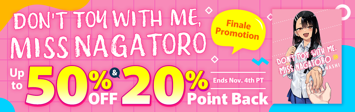 Don't Toy With Me, Miss Nagatoro Finale Promotion