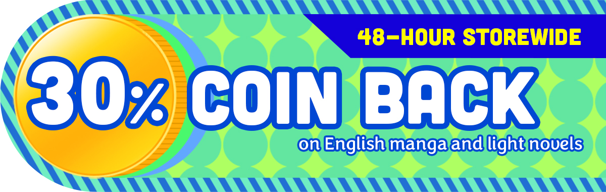 48-HOUR Storewide Coin Back!!