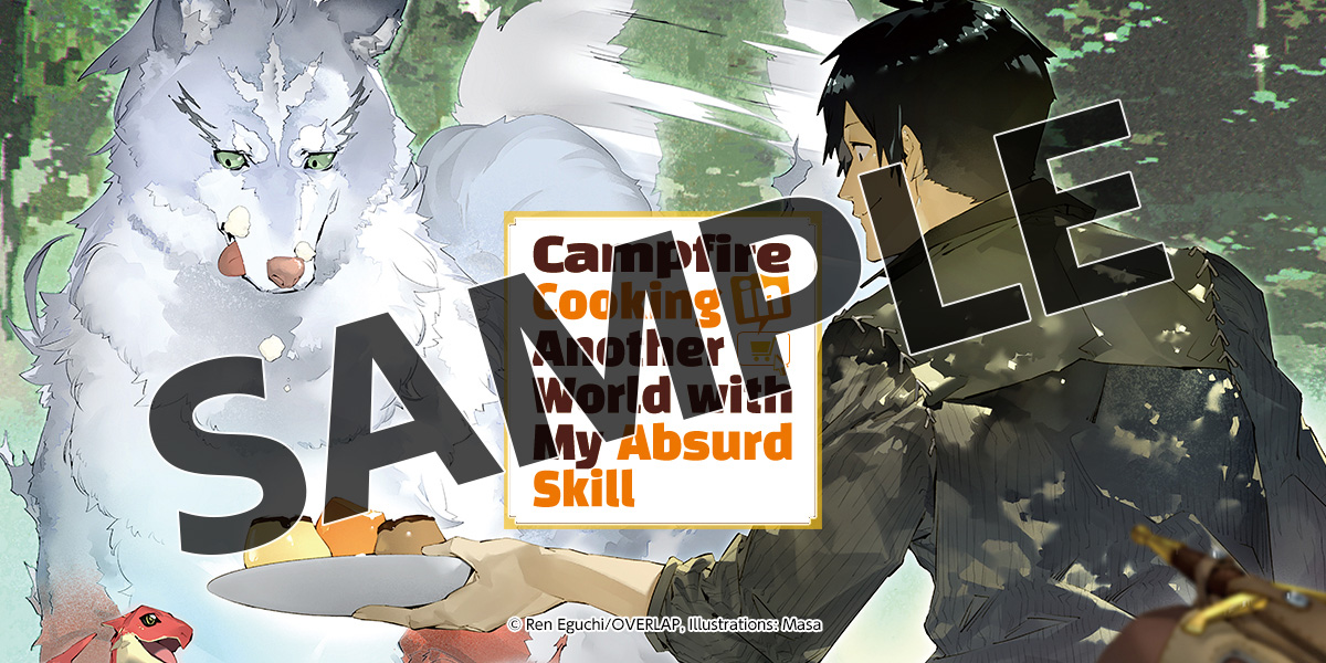 [Bookshelf Cover Image] Campfire Cooking in Another World with My Absurd Skill: Volume 1 (Light Novel)