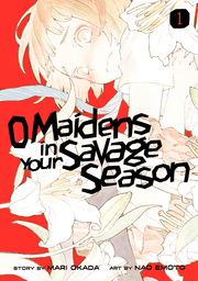 O Maidens In Your Savage Season