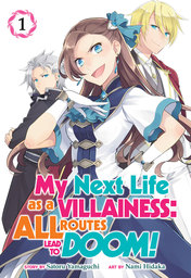 My Next Life as a Villainess: All Routes Lead to Doom! Manga