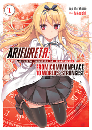 Arifureta: From Commonplace to World's Strongest Light Novel