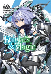 Knight's & Magic: Volume 3