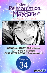 Tales of Reincarnation in Maydare: This World's Worst Witch #034