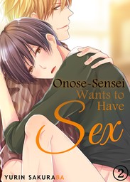 Onose-Sensei Wants to Have SEX 2