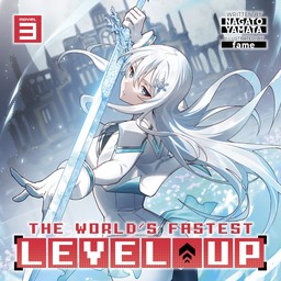 [AUDIOBOOK] The World's Fastest Level Up (Light Novel) Vol. 3