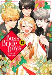 Boss Bride Days 15