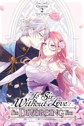 To Sir, Without Love: I'm Divorcing You　Chapter 2