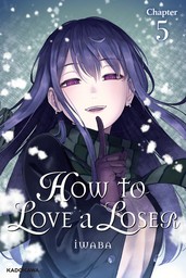 How to Love a Loser　Chapter 5