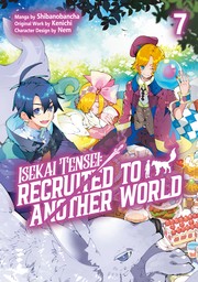 Isekai Tensei: Recruited to Another World Volume 7