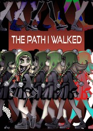 The Path I Walked Ch.1