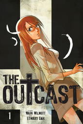 The Outcast Vol. 1
