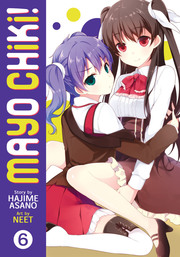 Mayo Chiki! Vol. 6
