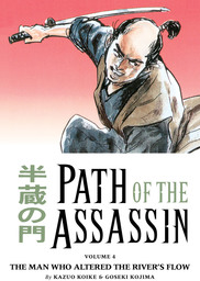Path of the Assassin Volume 4: The Man Who Altered the River's Flow