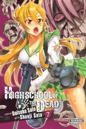 Highschool of the Dead, Vol. 7