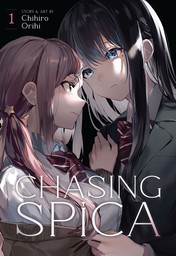 Chasing Spica Vol. 1