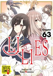 LILIES　Chapter 63