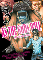 As the Gods Will The Second Series Volume 3