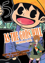As the Gods Will The Second Series Volume 5